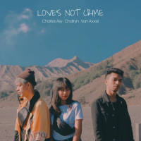 Love's Not Crime (feat. Charles Asy & Chatryn) (Single)