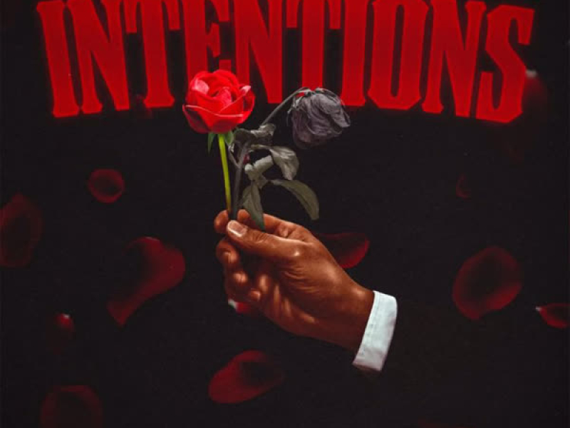Intentions (feat. Hunxho) (Single)