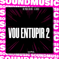 VOU ENTUPIR 2 (Single)