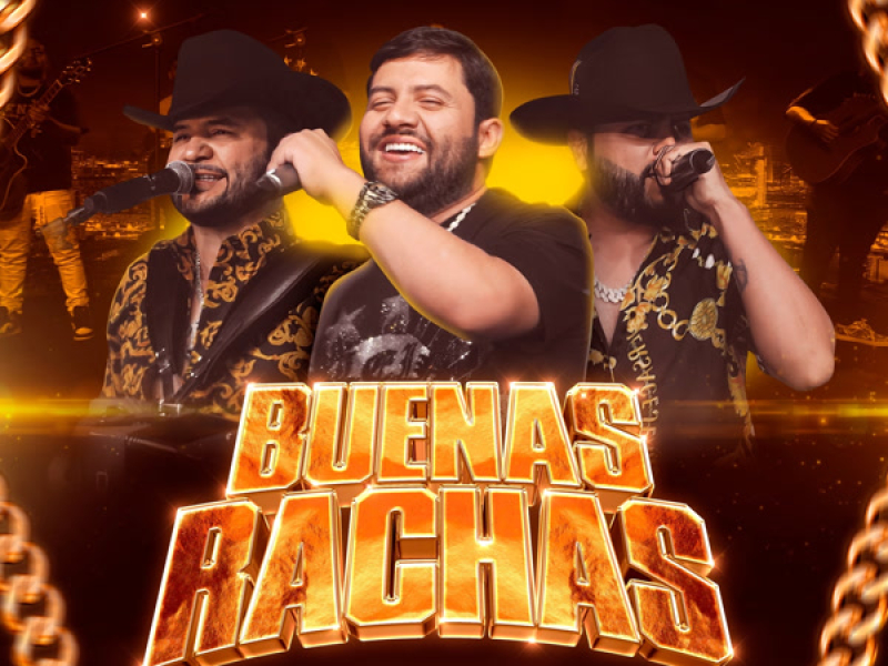 Buenas Rachas (Single)