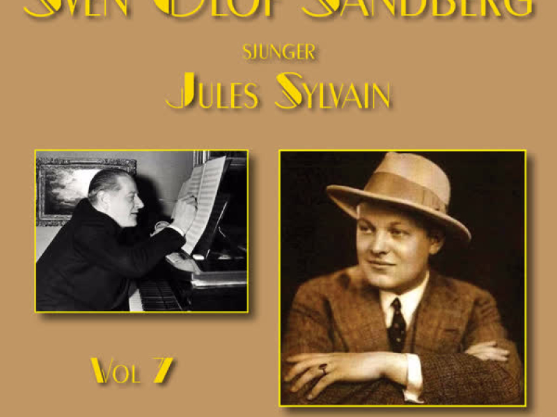 Sven Olof Sandberg sjunger Jules Sylvain, vol. 7