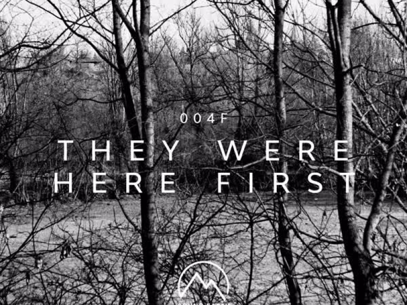 They Were Here First (Single)