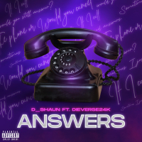 Answers (feat. Dieverse24k) (Single)