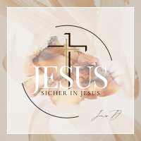 Sicher in Jesus (Single)