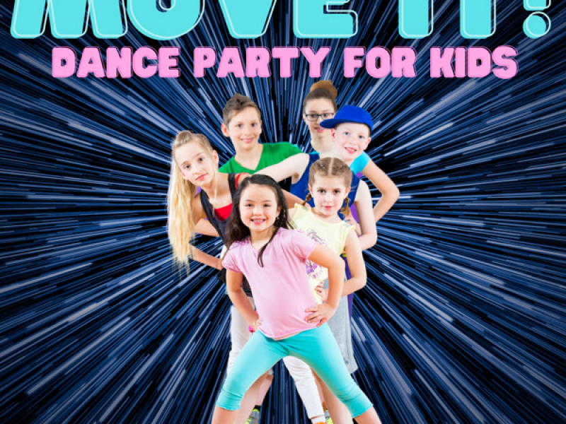 Move It! Dance Party for Kids