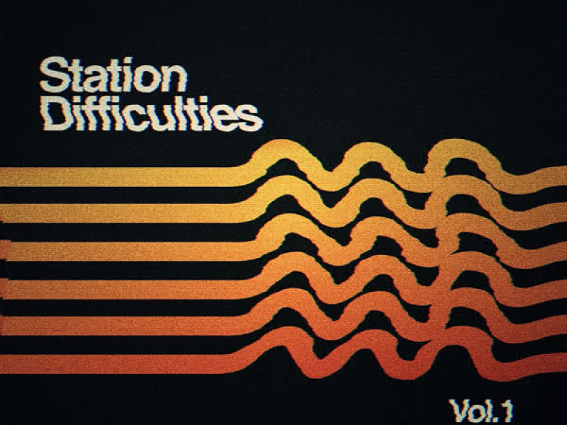 Station Difficulties, Vol. 1 (EP)