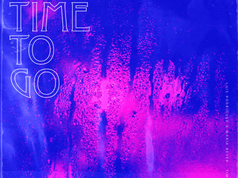 Time to Go (Single)