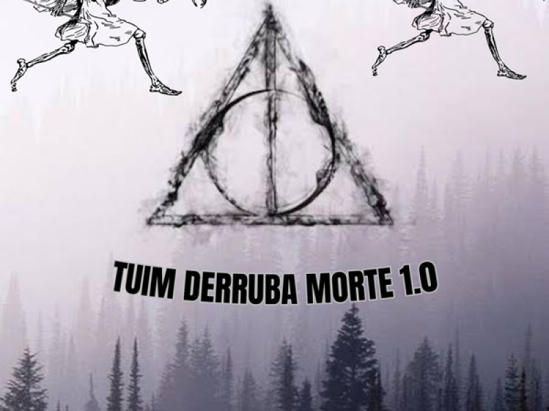 TUIM DERRUBA MORTE 1.0 (Single)