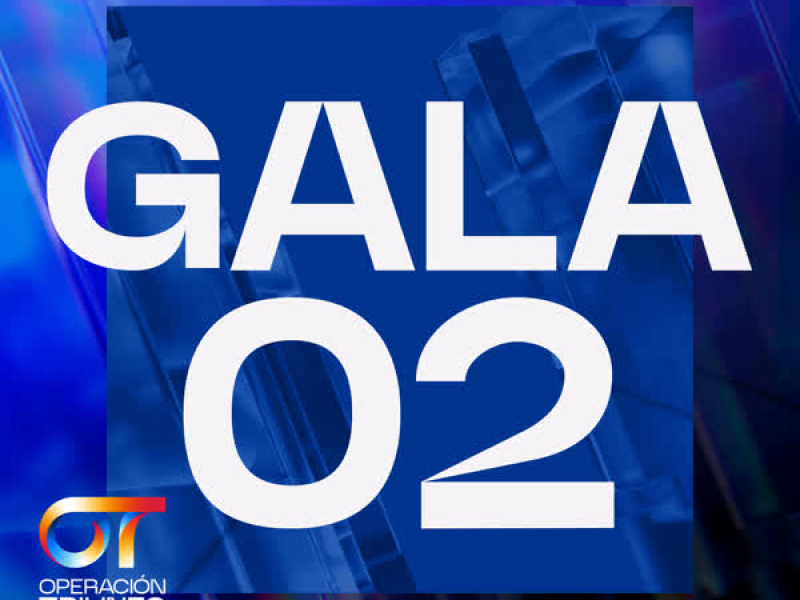 OT GALA 2 (Operacíon Triunfo 2025)