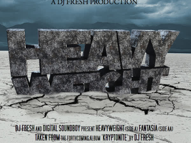 Heavyweight / Fantasia
