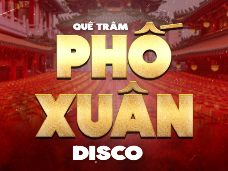 Phố Xuân (Disco) (Single)