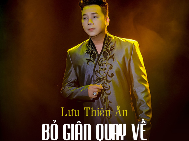 Bỏ Giận Quay Về - Chiều Tây Đô 2 (Single)