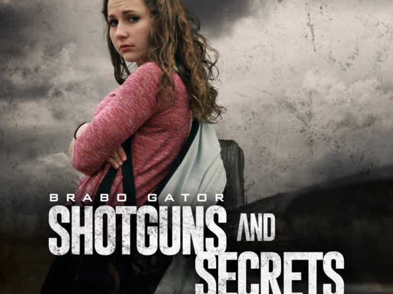 Shotguns and Secrets (Single)