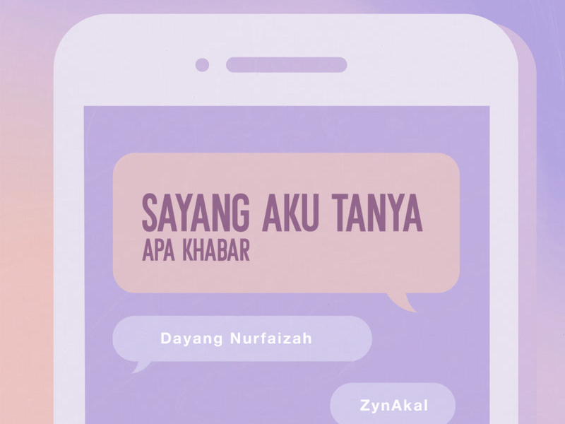 Sayang Aku Tanya Apa Khabar (Single)