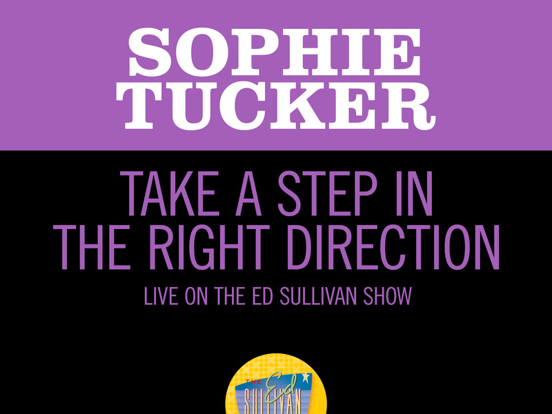 Take A Step In The Right Direction (Live On The Ed Sullivan Show, December 13, 1959) (Single)