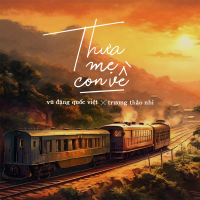 Thưa Mẹ Con Về (Single)