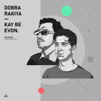 Dobra Rakiya (Single)