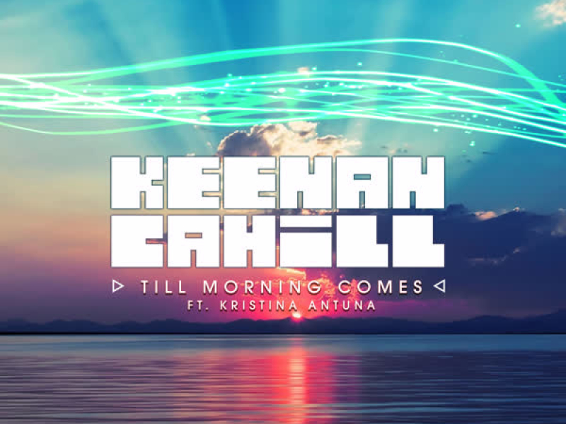 Till Morning Comes (Single)