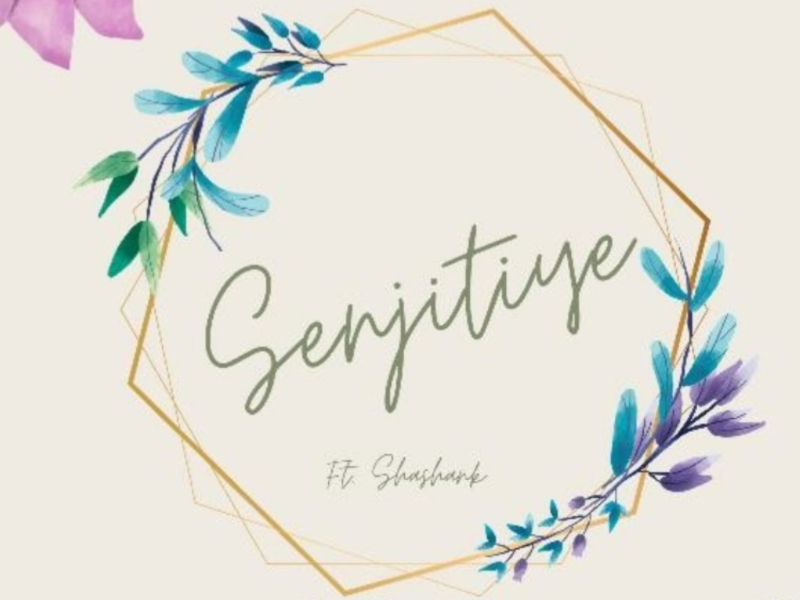 Senjitiye (feat. Shashank) (Single)