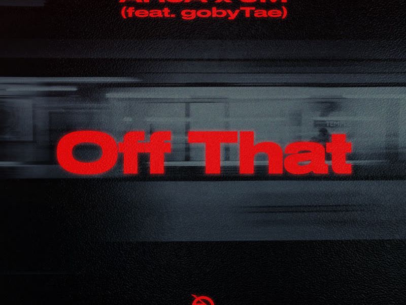 Off That (Single)