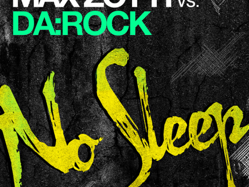No Sleep (Max Zotti & Daniel Chord Mix) (Single)