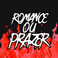ROMANCE OU PRAZER (Single)