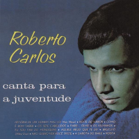 Roberto Carlos Canta para a Juventude (Remasterizado)