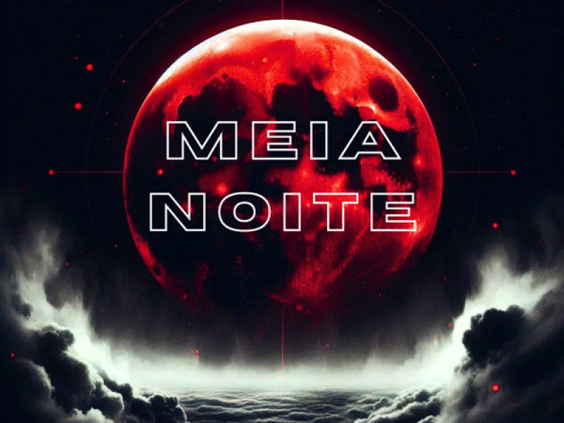 Meia Noite (Single)