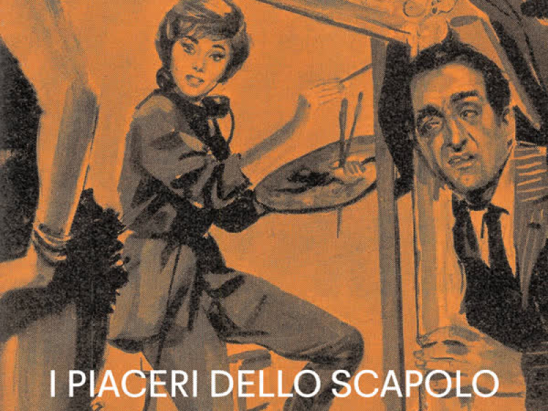 I piaceri dello scapolo (Original Motion Picture Soundtrack / Remastered 2023)