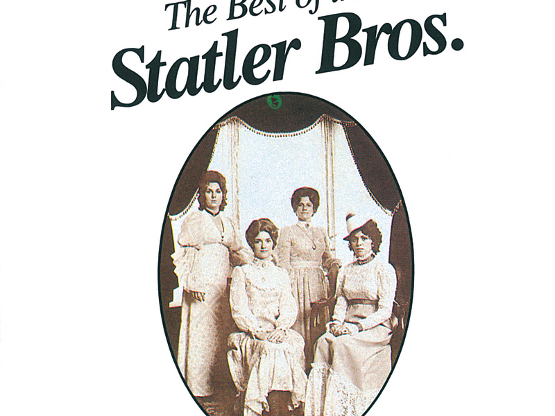 The Best Of The Statler Brothers