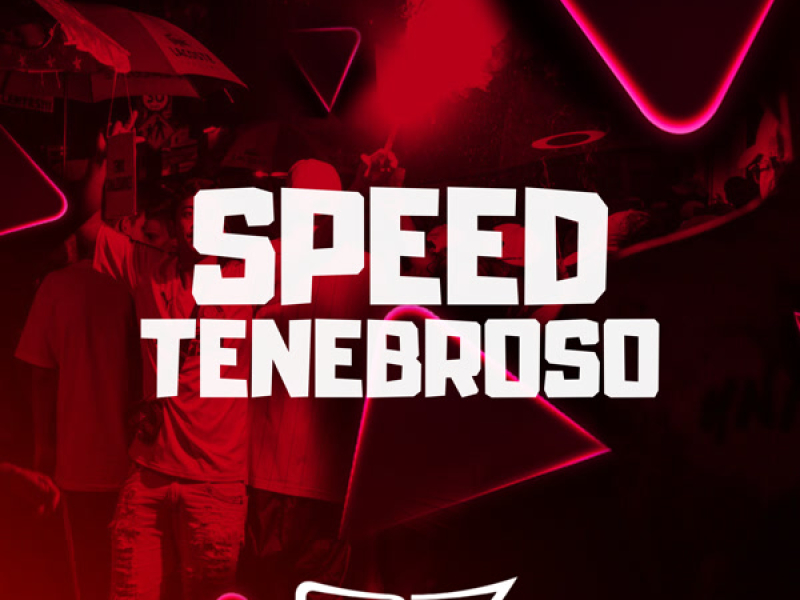 Speed Tenebroso (Single)