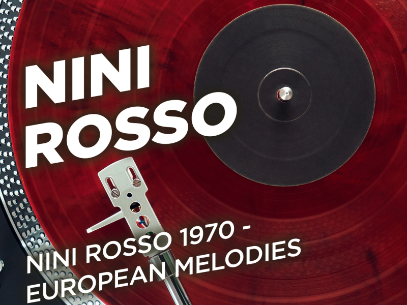 Nini Rosso 1970 - European Melodies