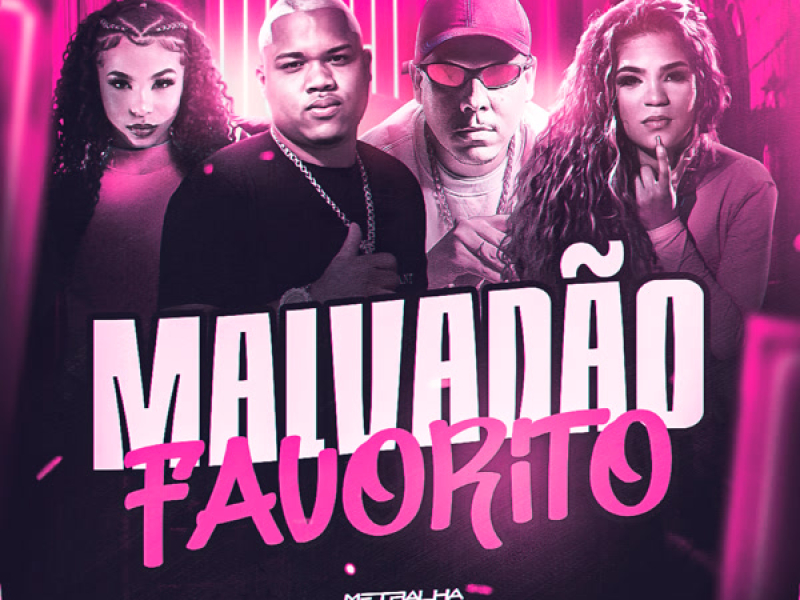 Malvadão Favorito (Single)