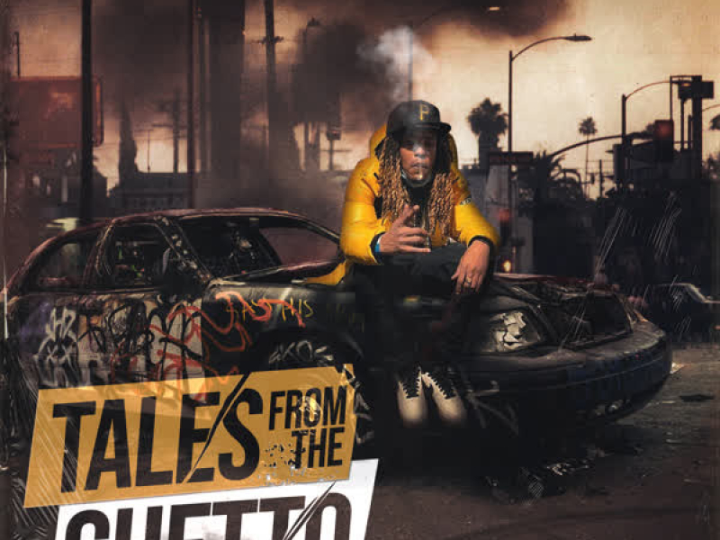 Tales From The Ghetto (EP)