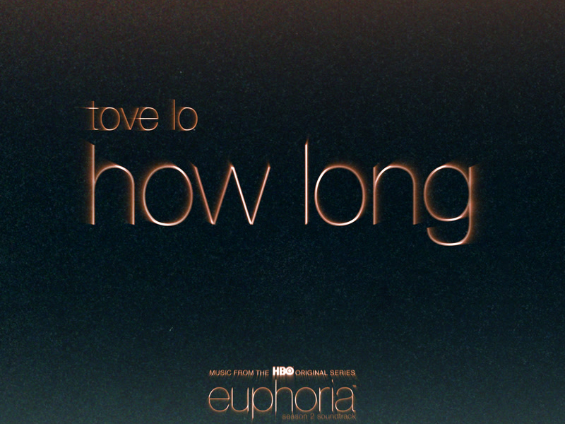 How Long (From 