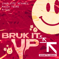 Bruk It Up (Konetix Remix) (Single)