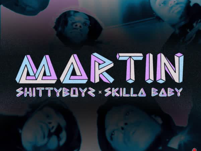 Martin (feat. Skilla Baby) (Single)