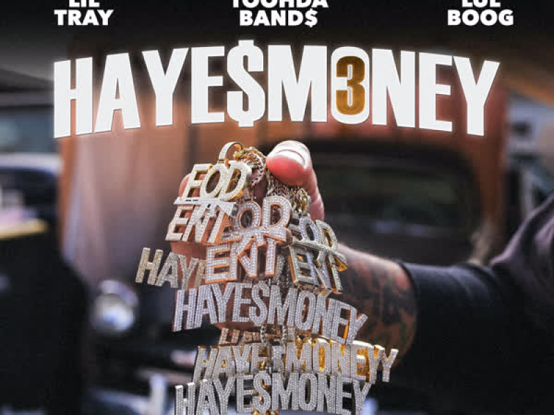 FOD Presents: Haye$Money 3