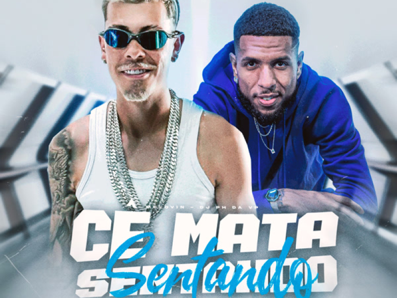 Cê Mata Sentando (Single)