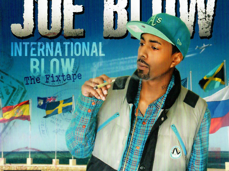 International Blow - The Fixtape