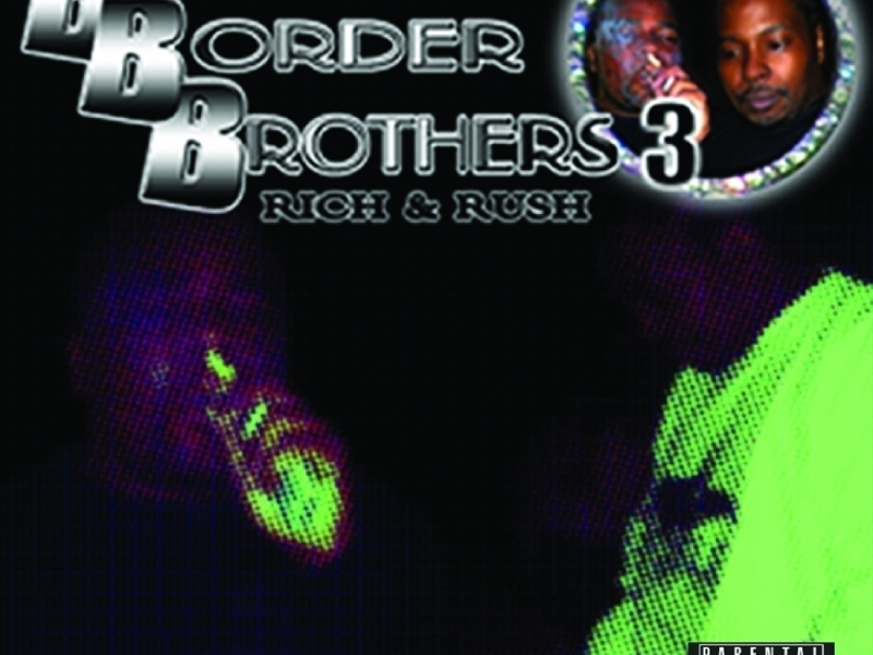 Black Border Brothers 3