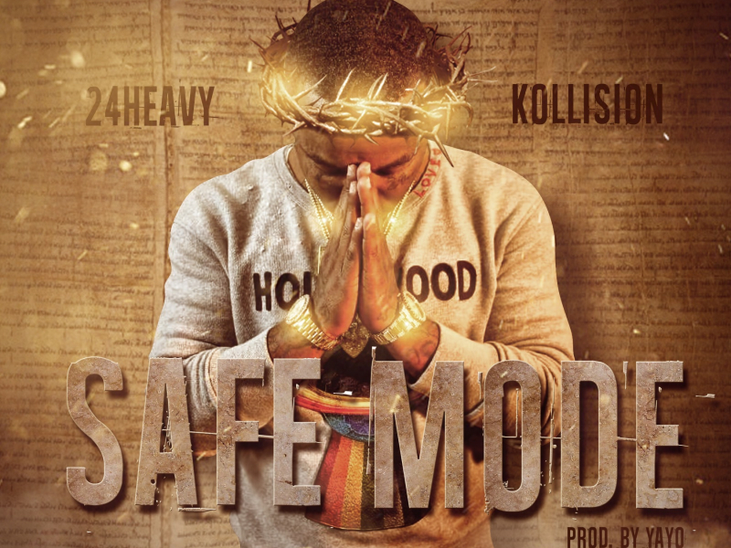 Safe Mode (feat. Kollision)