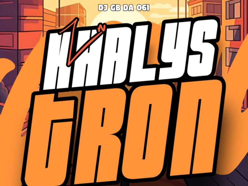 ZN Khalystron (Single)