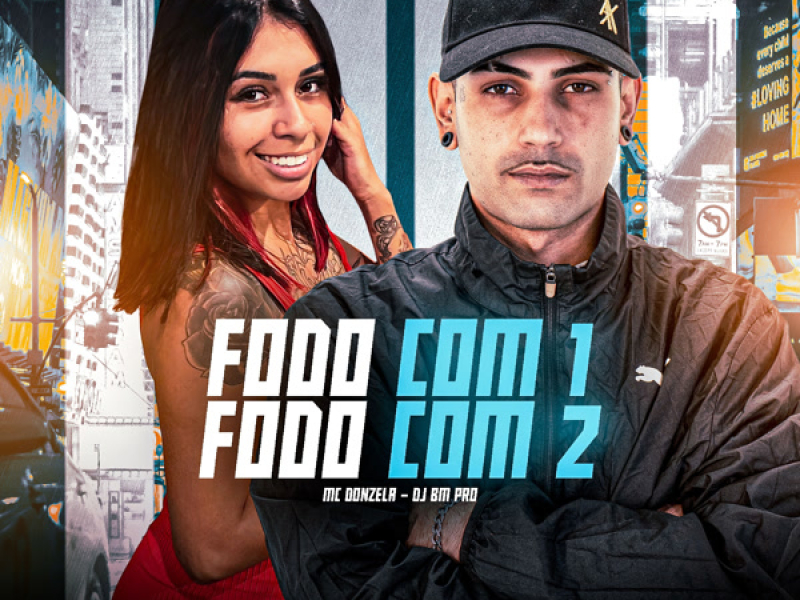 FODO COM 1, FODO COM 2 (Single)