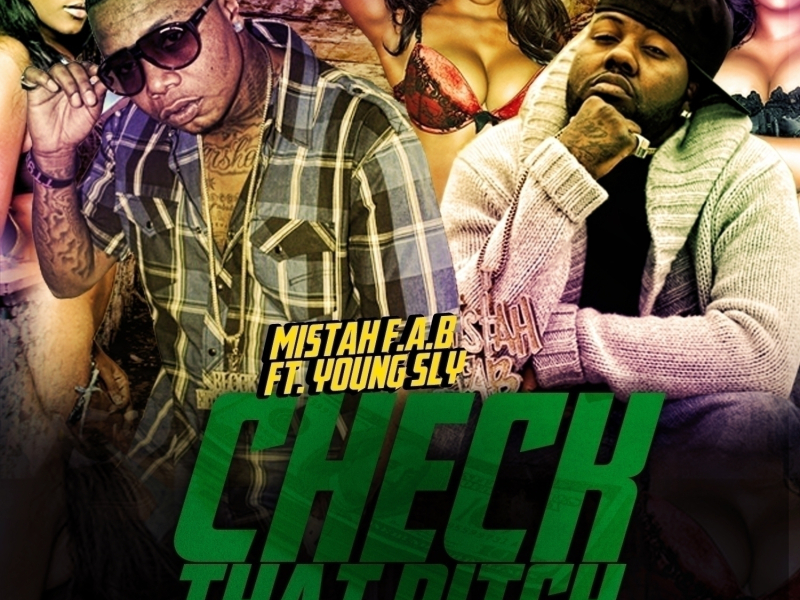 Check That B*tch (feat. Young Sly)