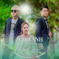 Chờ Anh Em Nhé (Single)