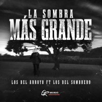 La Sombra Más Grande (Single)