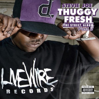 Thuggy Fresh, Vol. 2: The Street Album