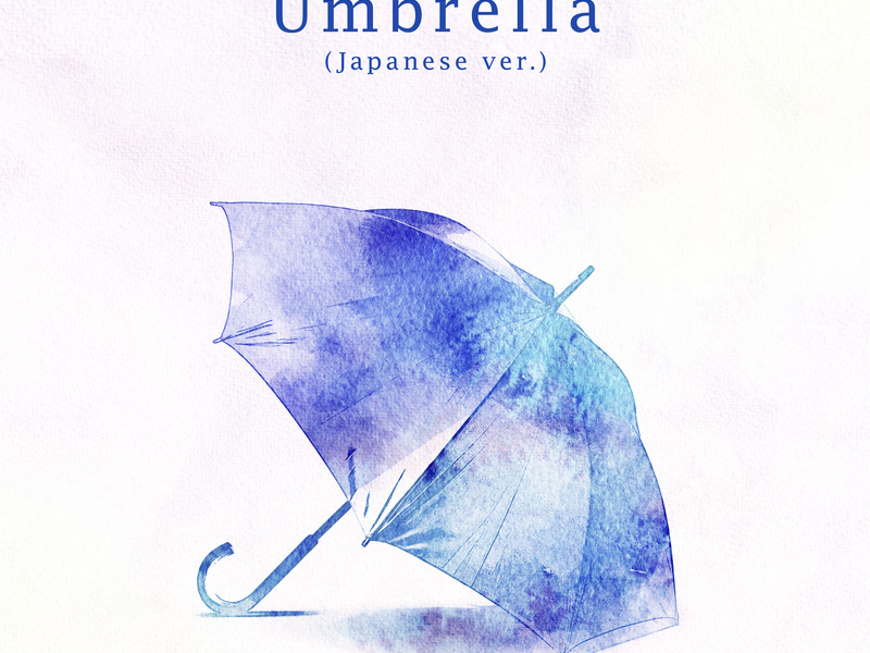 Umbrella (Japanese ver.) (Single)
