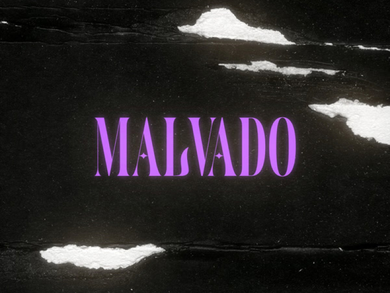 MALVADO (Single)